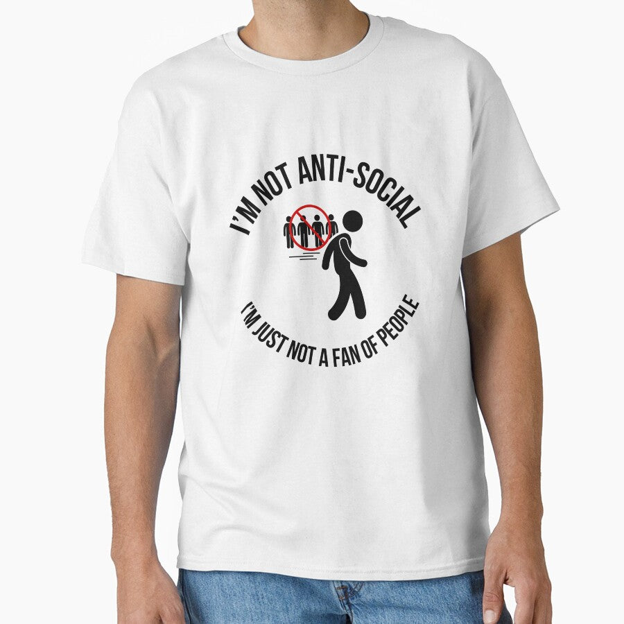 Not Anti-Social Stick Figure Design | Funny Introvert Quote (Black Text) by HAHA Tees & Things