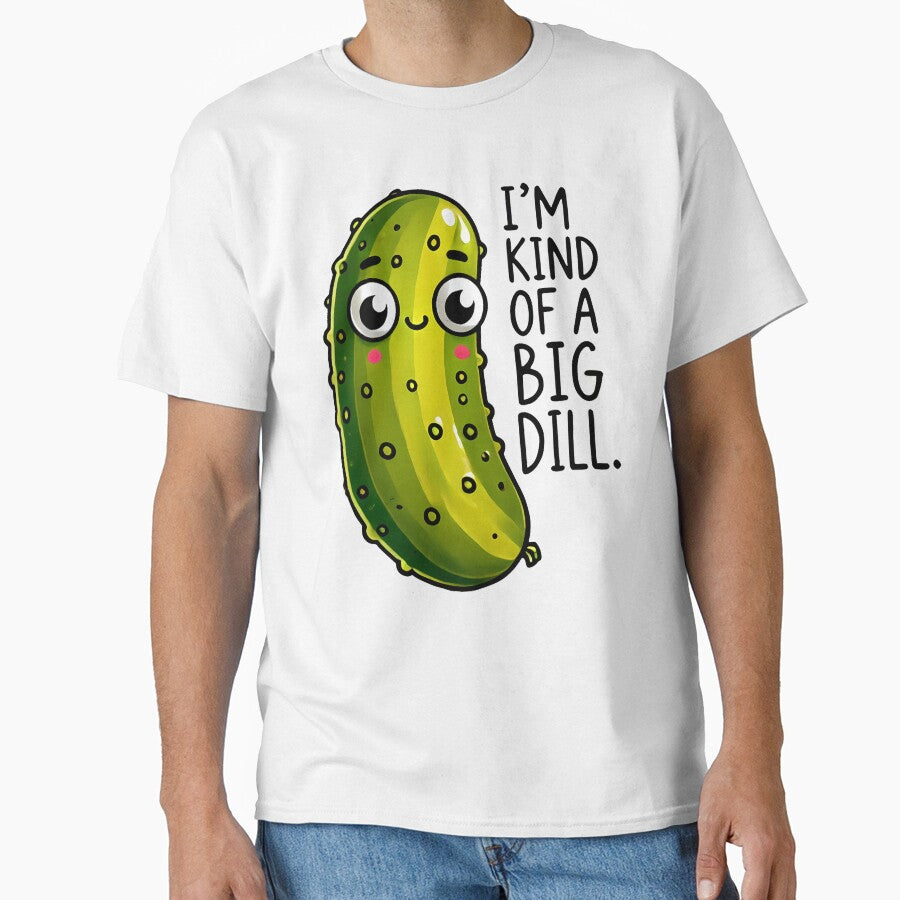 I'm kind of a big dill funny dad joke humor by NoCompetition