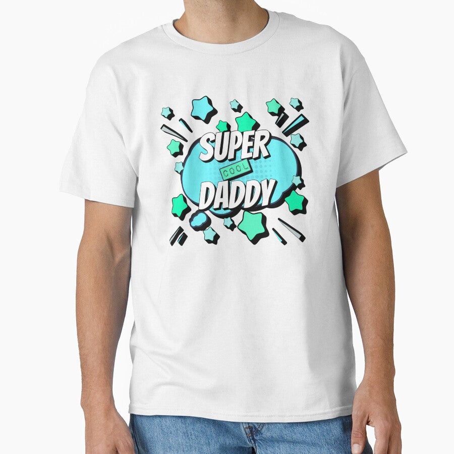 Turquoise Blue Comic Book Style Super Cool Daddy, Great Design For Cool Dads, Perfect For Father's Day by TrulyEpoque