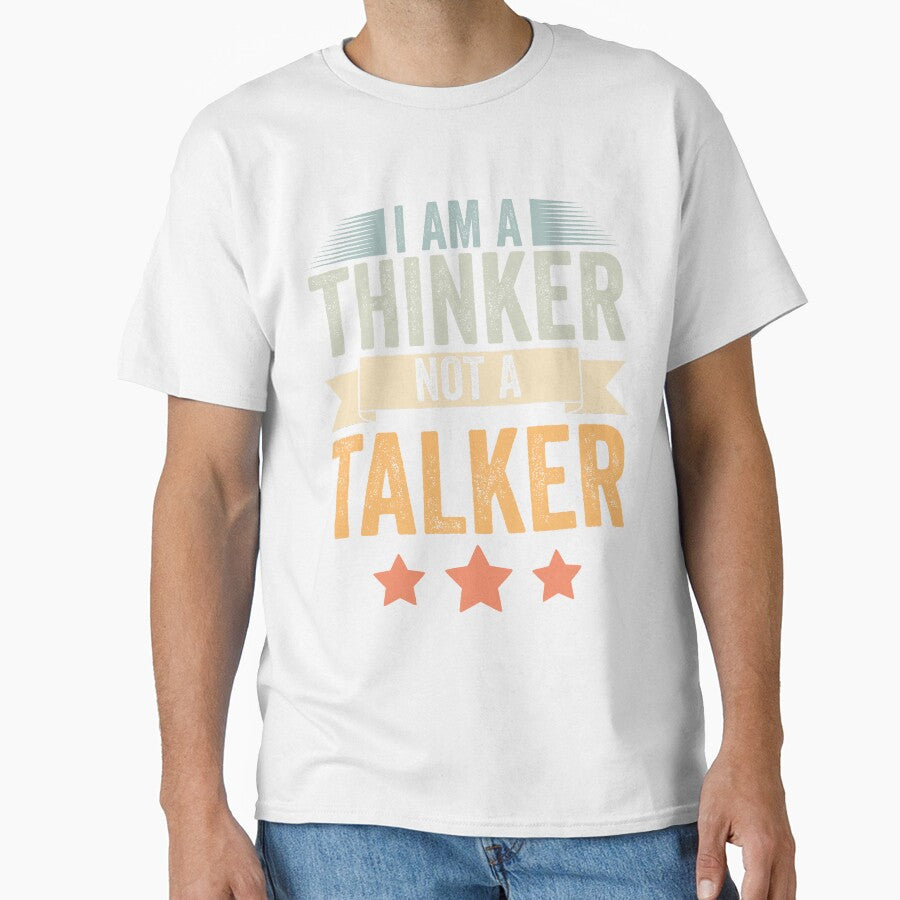 Retro I Am A Thinker Not A Talker Funny Introverted Thinker by Nessshirts
