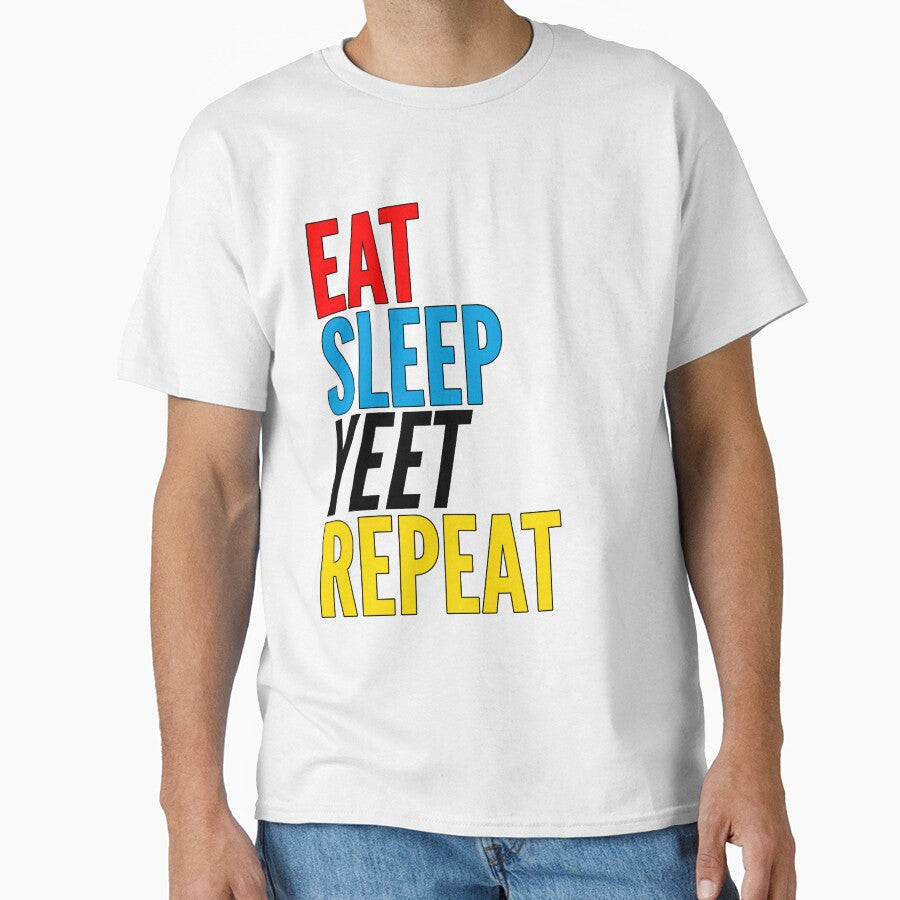 Eat Sleep Yeet Repeat Colorful by azmndesigns