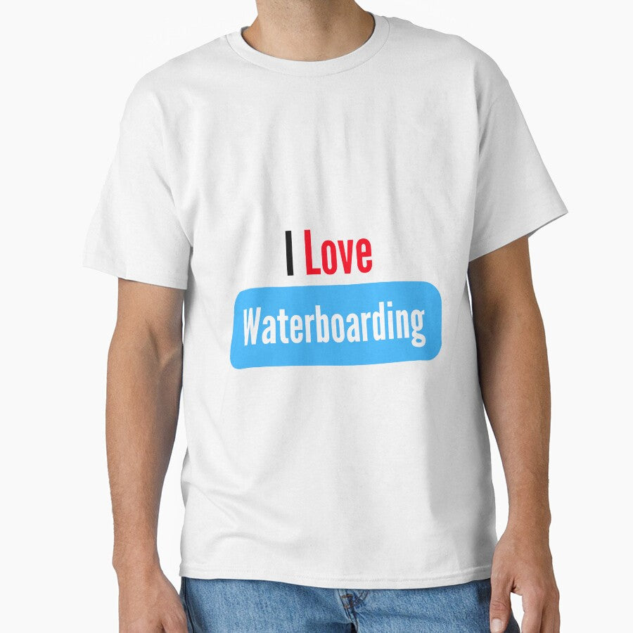 I Love Waterboarding by FunifyQuotes