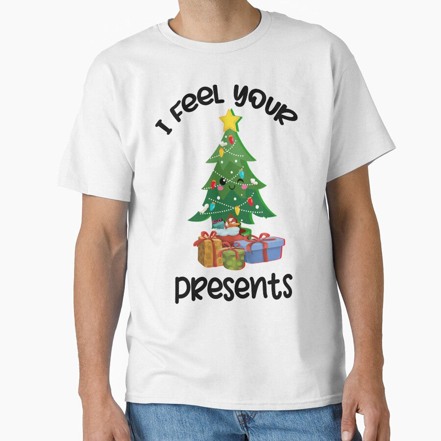 I Feel Your Presents, Christmas Tree Pun by SportyDogShop