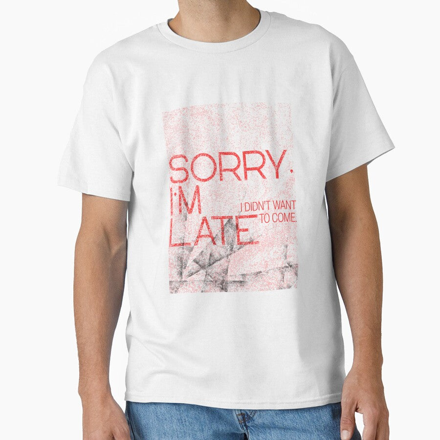 Sorry, I'm Late. I didn't Want to Come by maaariabouvier