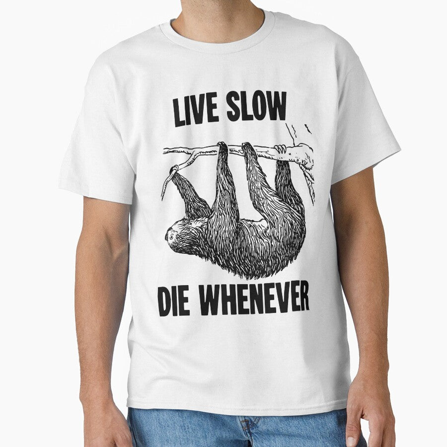Live Slow, Die Whenever by Good-Looking Corpse