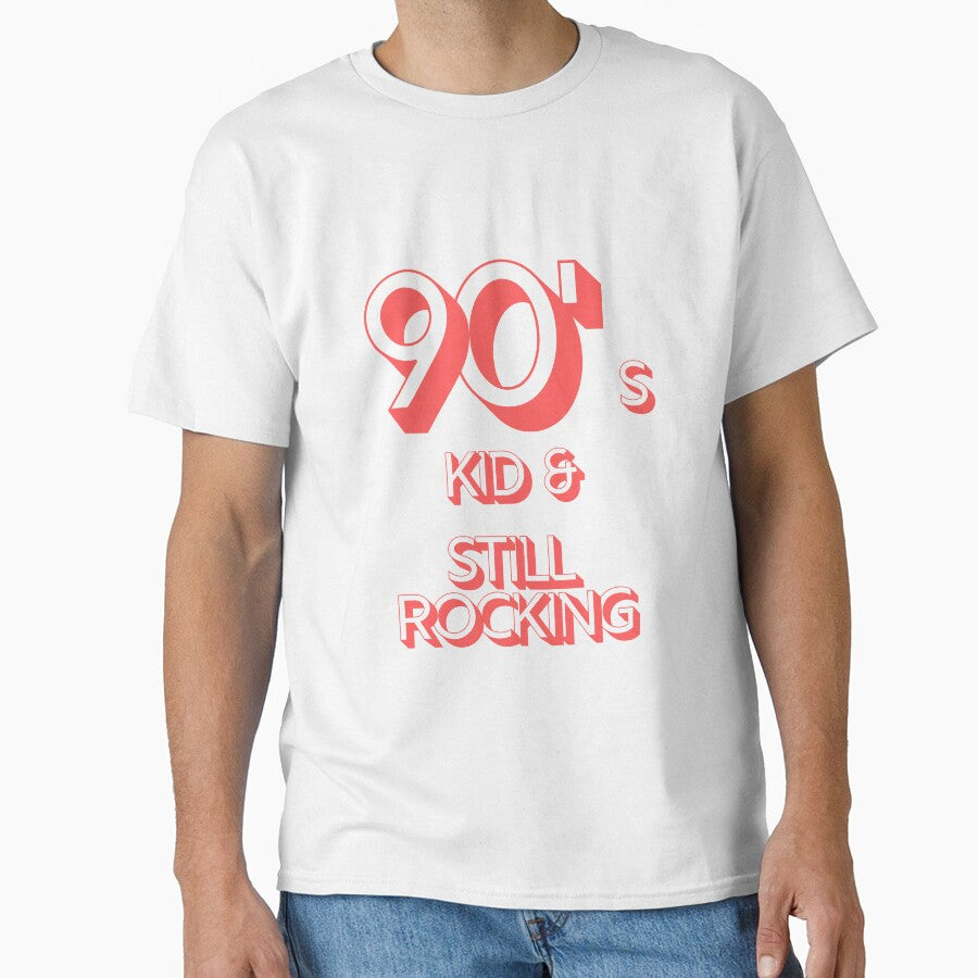 90s Kid and Still Rocking #2 by CLPDesignLab