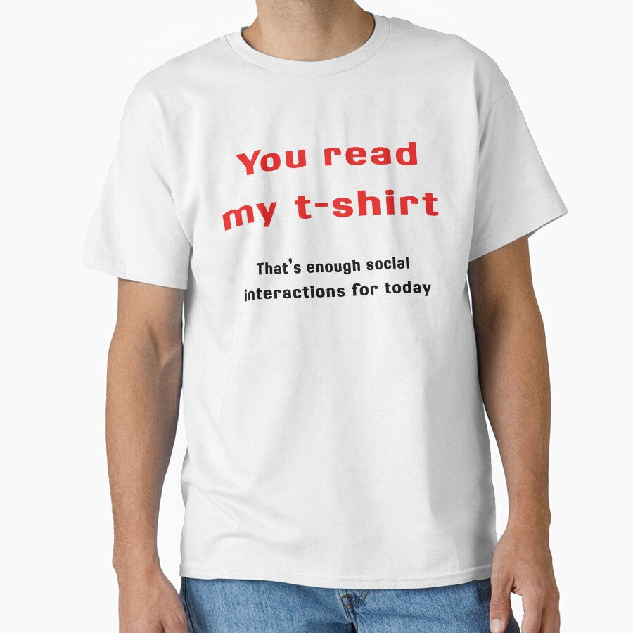 you read my shirt by RetroFrame