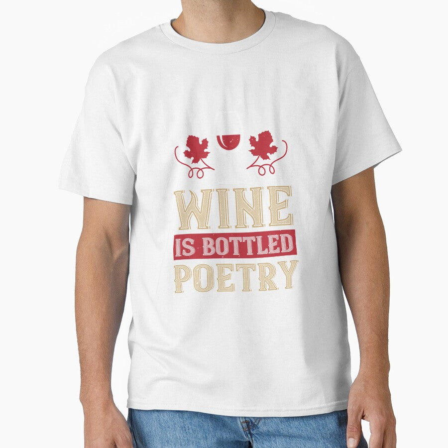 Wine Is Bottled Poetry by GoodVibeDesign
