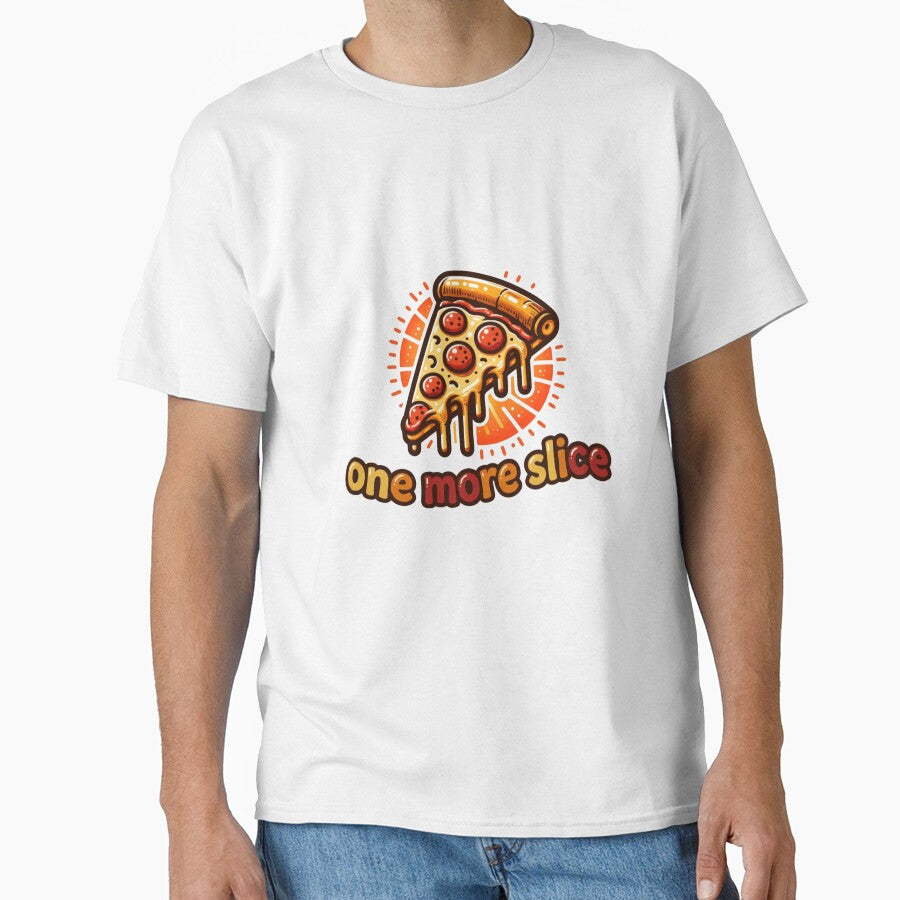 One More Slice Pizza Foodie Lover Craving by RetroMini2026