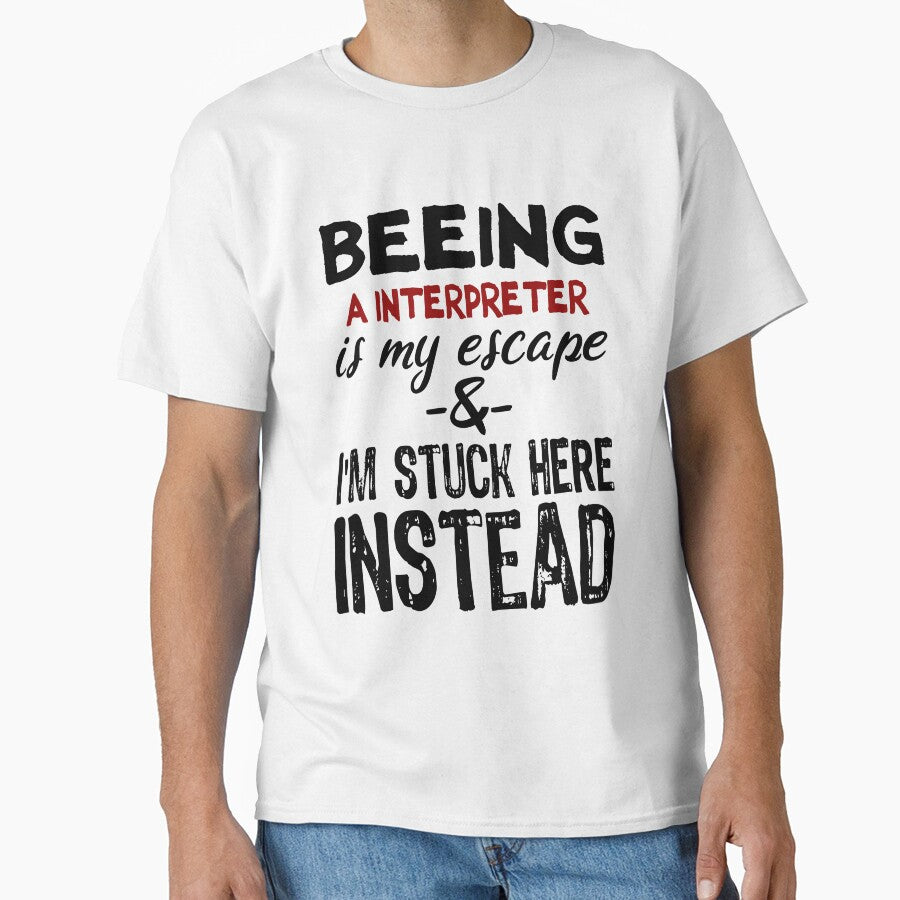 Beeing A Interpreter is my escape by BYNDART