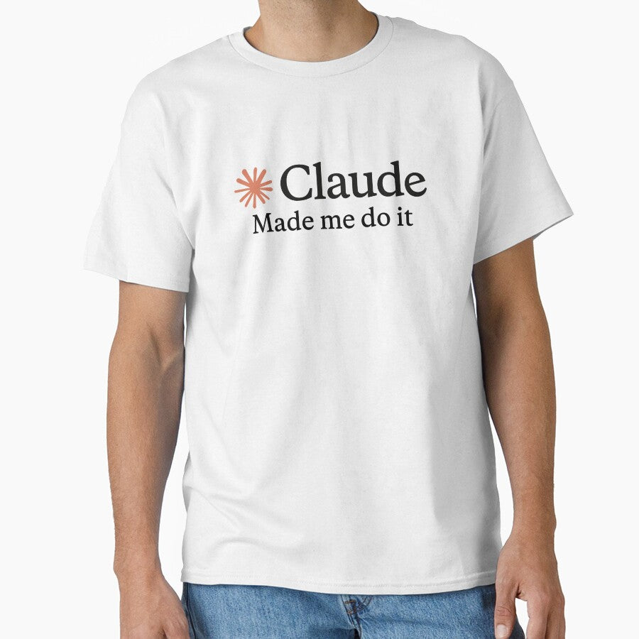Claude made me do it by Trendmaxxing