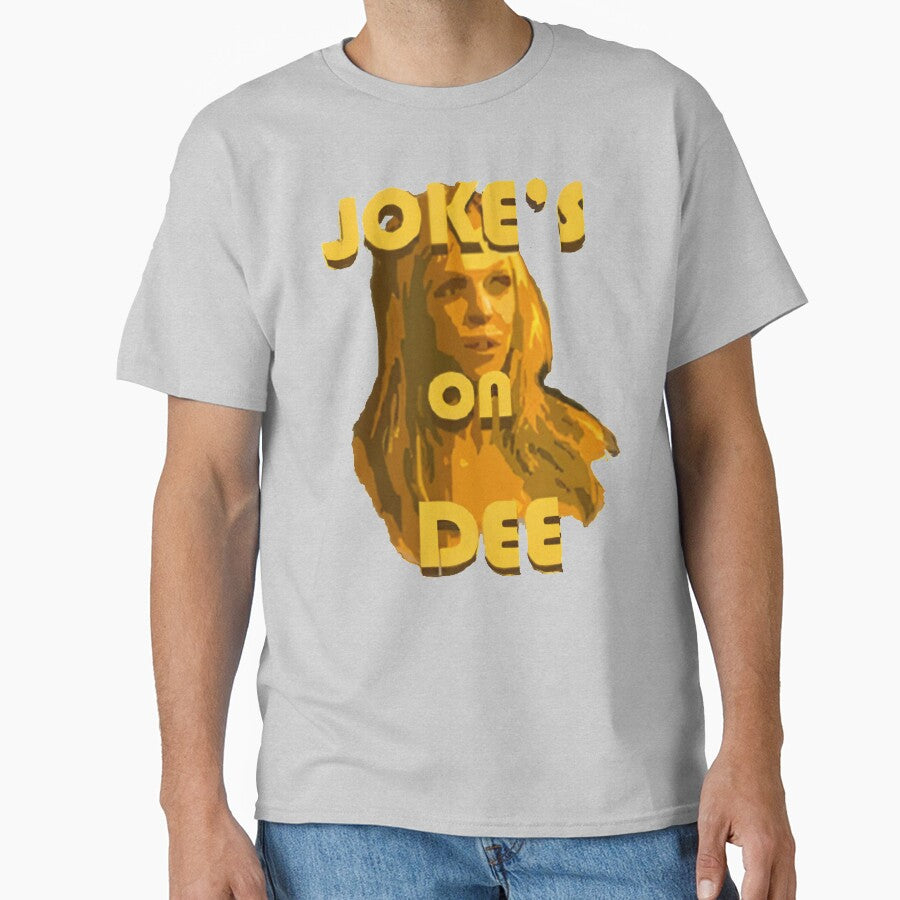 Jokes on Dee - Always Sunny by MonkeysMouth