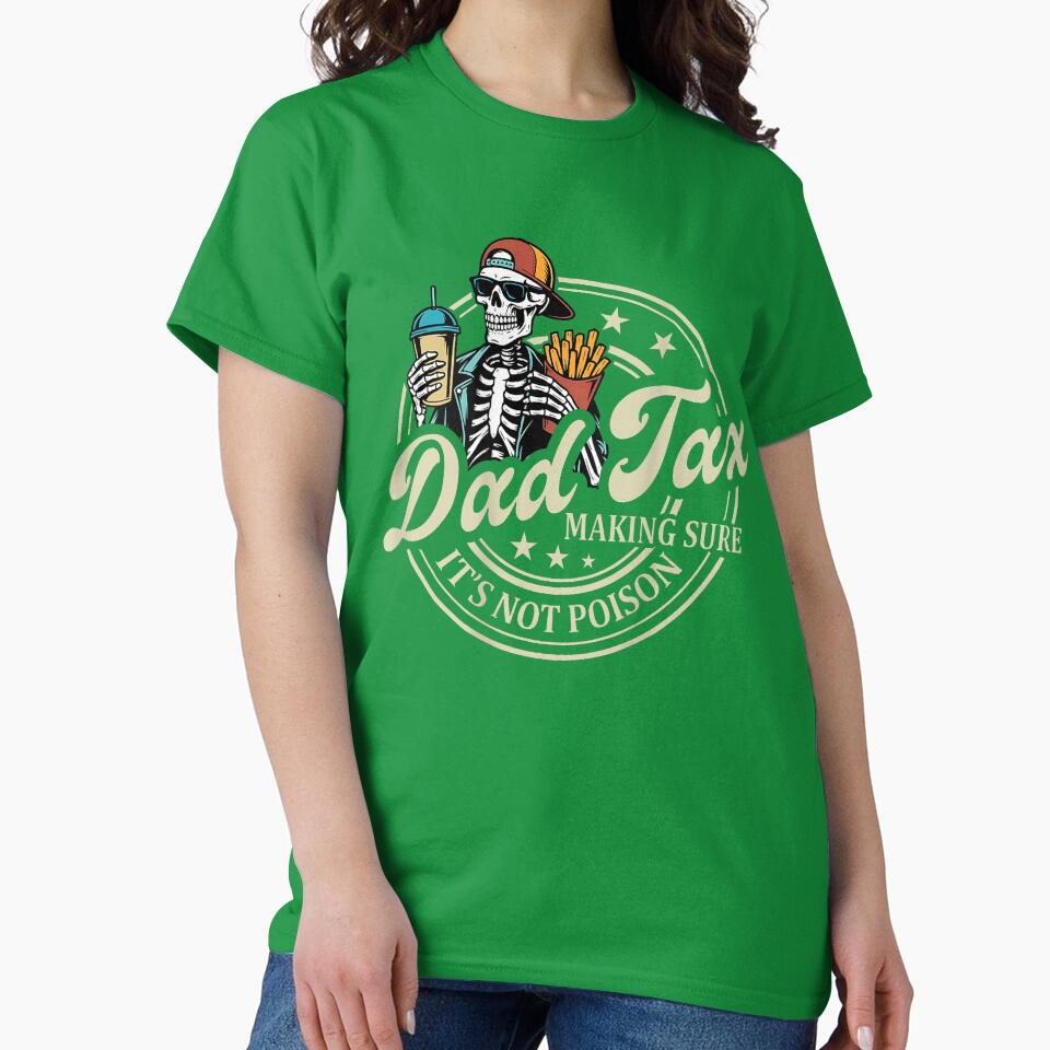 Dad Tax Funny Food Joke by SaryaSmyth19
