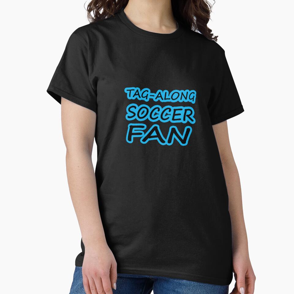 Tag-Along Soccer Fan - Just for the Excitement of Soccer - Blue by Beachy