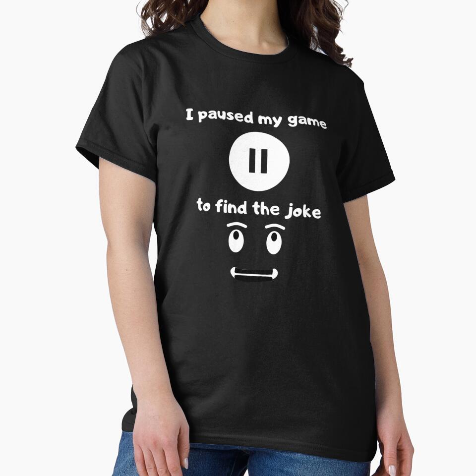 I paused my game to find the joke - Text based illustration design - White text by Nemesiscrowd