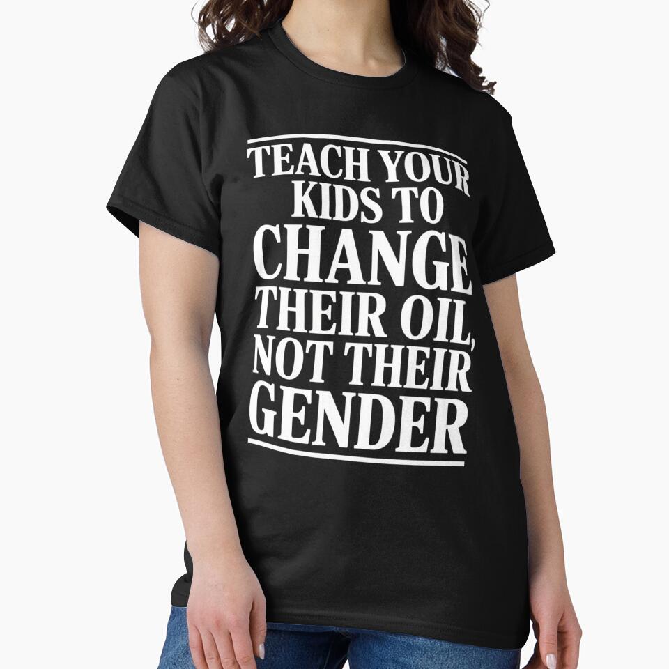 Teach Your Kids to Change Their Oil Not Their Gender by Mateusz Majcherek