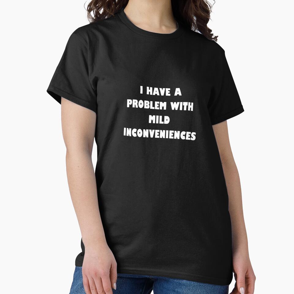 Mild Inconvenience by MoodsToday