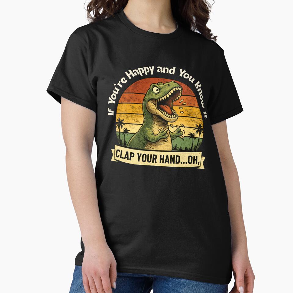 If You're Happy & You Know If Clap Your Oh by EverClassic