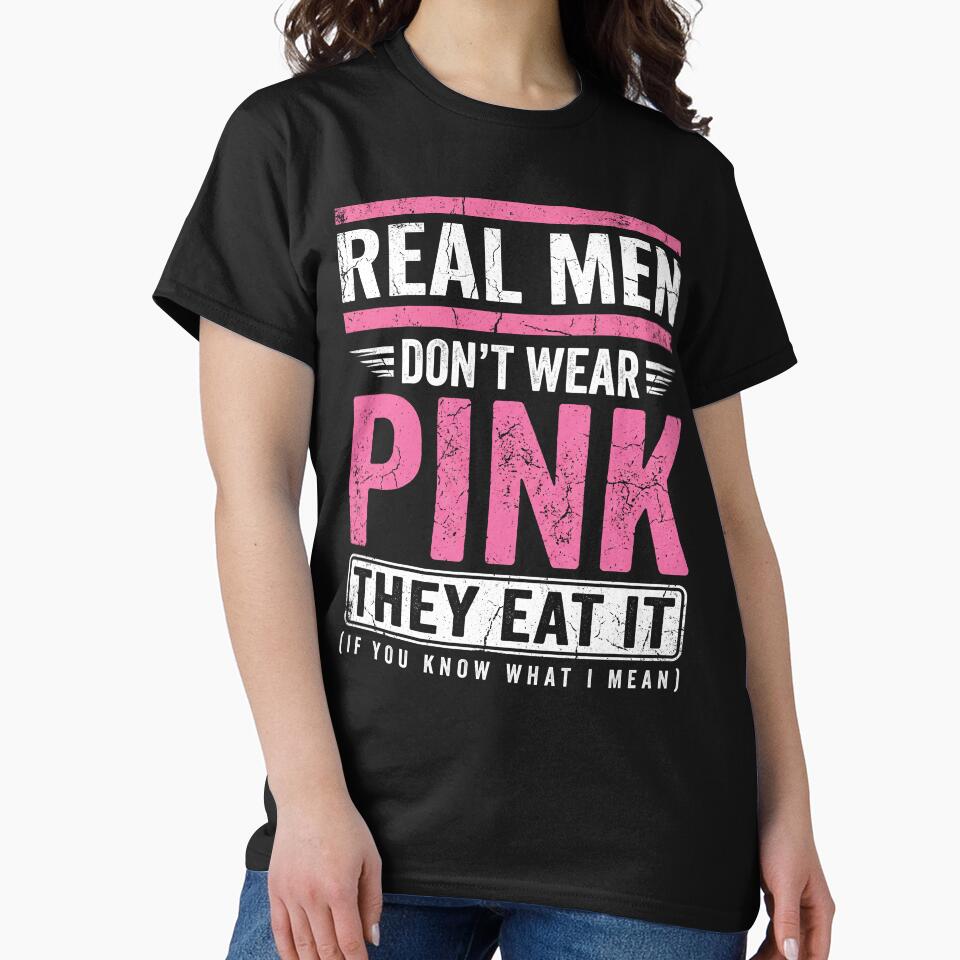 Real Men Don't Wear Pink Funny Sarcastic Quote by ArcaneArtistry