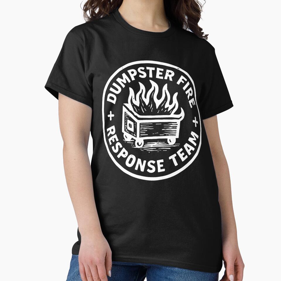 Dumpster Fire Response Team by ironicmuscle