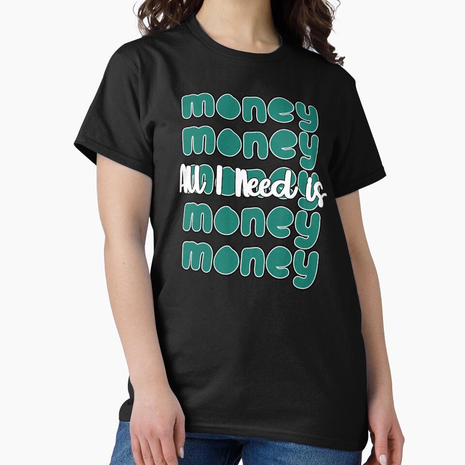 All I Need is Money by EN-YJW