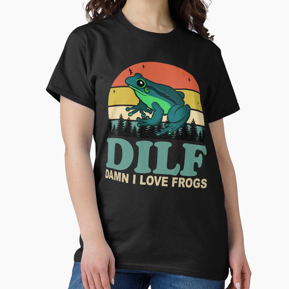 DILF Damn I Love Frogs by EvengoDesign89
