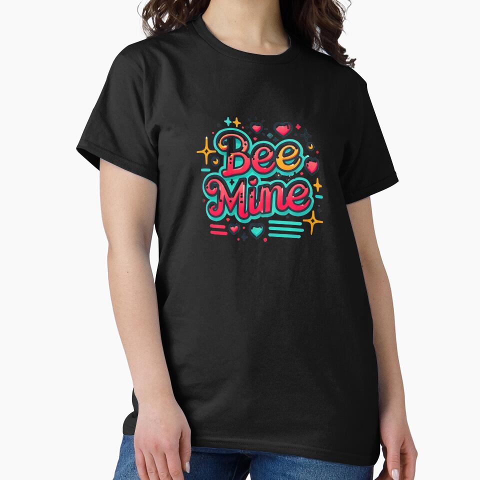 Valentines Day Gifts,Bee Mine  T-shirts | Valentine's Day Set , Clothing and Decorations for Sale by Sitred123
