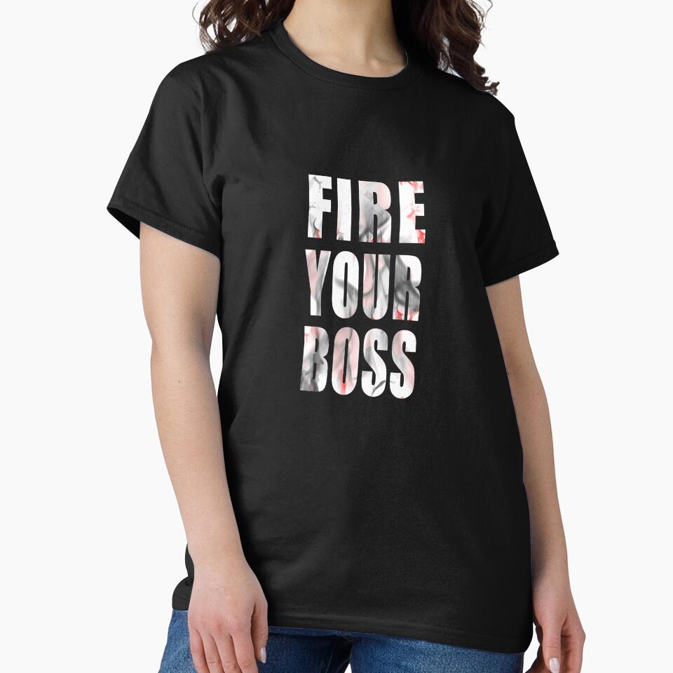 Fire Your Boss by overstyle