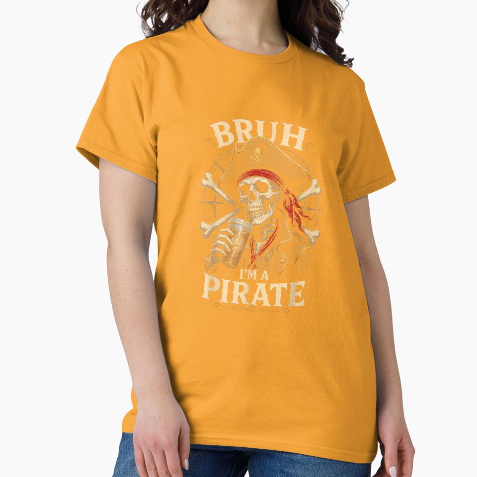 I'm a Pirate Lazy Pirate Skull Costume Halloween T-Shirt by SavsMerch