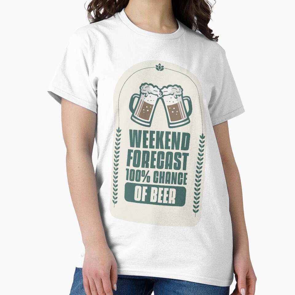 Weekend Forecast 100% Chance Of Beer Design by Artpace