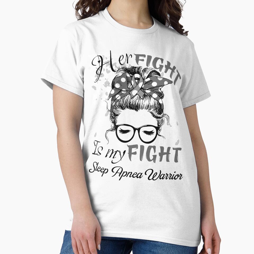 Her Fight Is My Fight Sleep Apnea Warrior by rechardtee