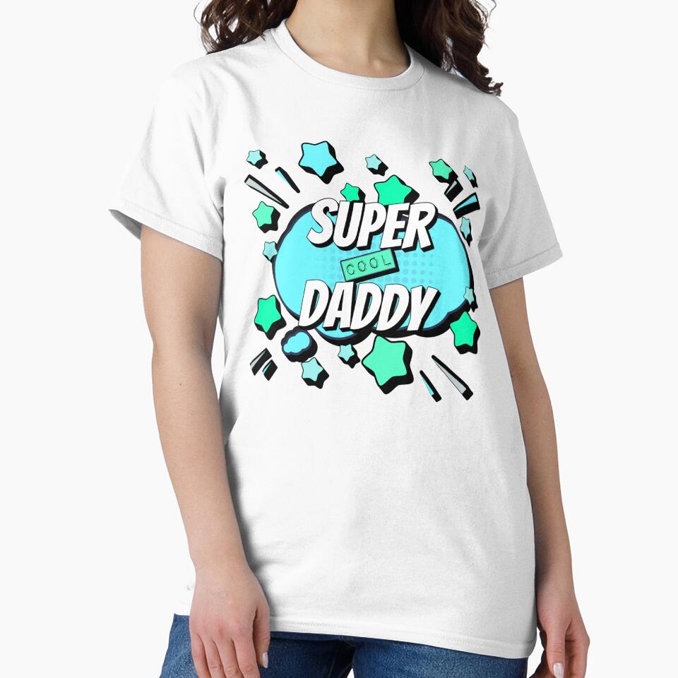 Turquoise Blue Comic Book Style Super Cool Daddy, Great Design For Cool Dads, Perfect For Father's Day by TrulyEpoque