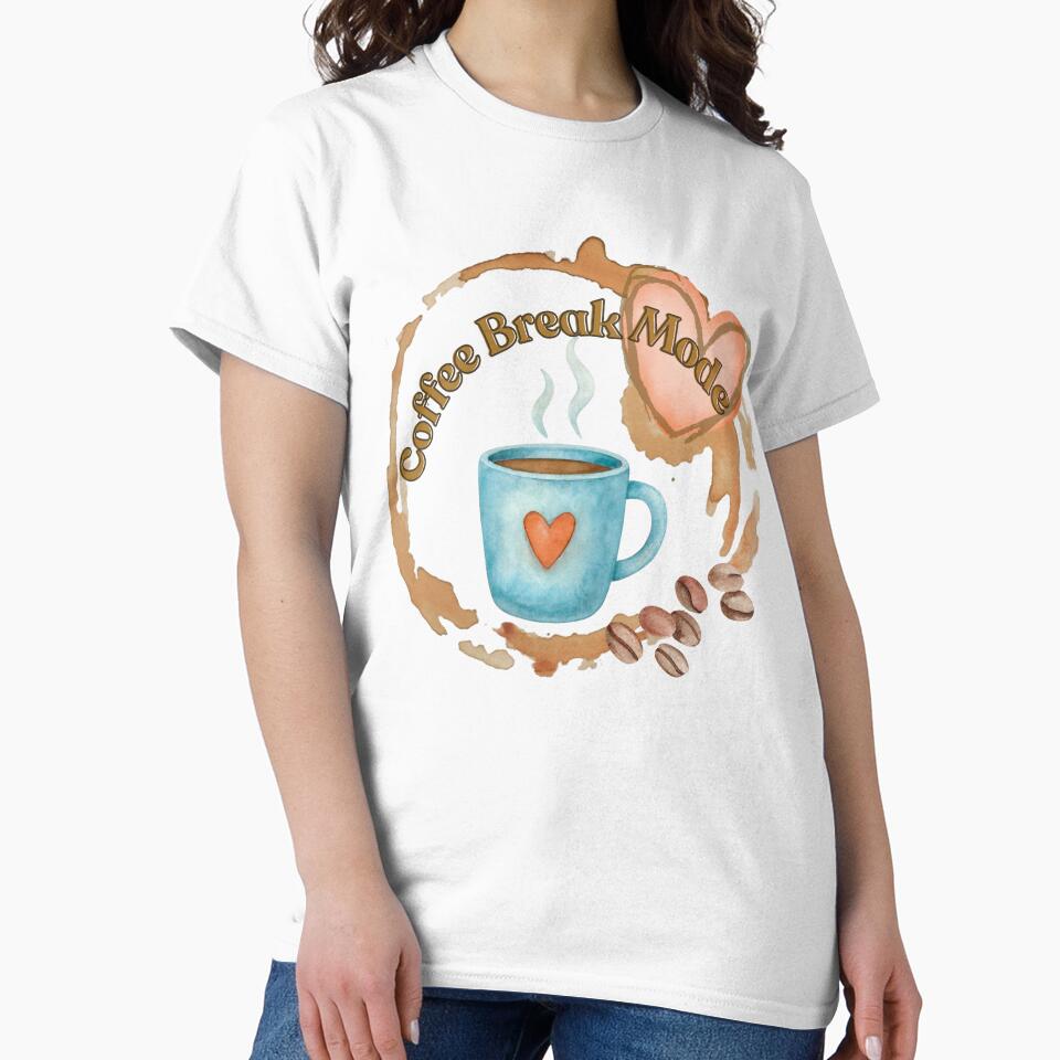 Coffee Break Fashion Cute Coffee Lover Design by trelykreativ