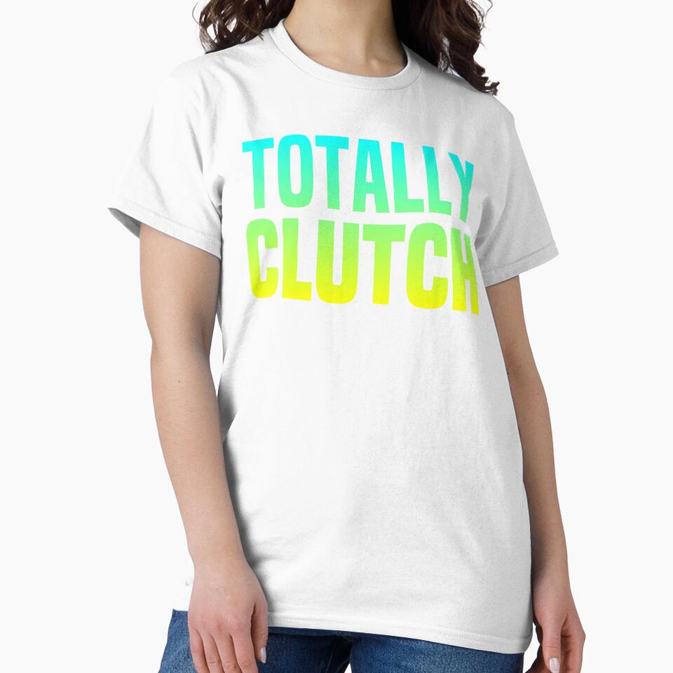 Totally Clutch Green Typography by Memes N Lore