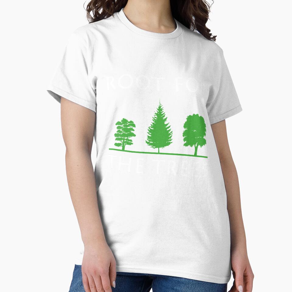 Root For The Trees Pun Nature Ecology Forest Earth Day Quote by sillyquestions