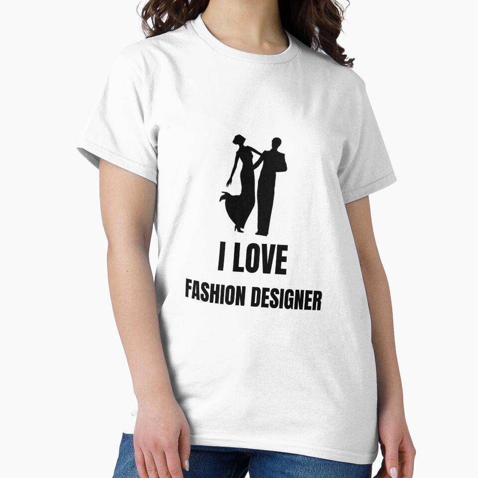 I LOVE FASHION DESIGNER by CostomArtJone