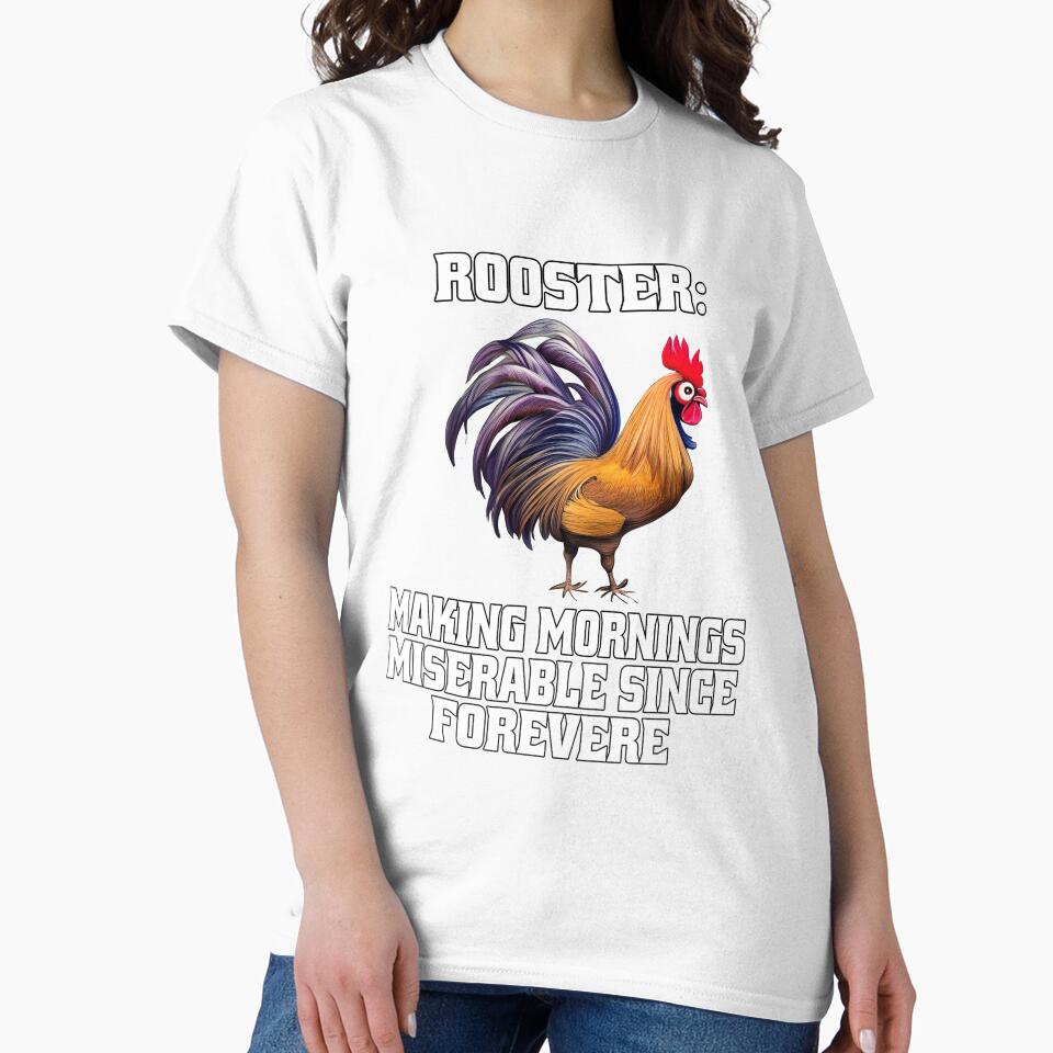 Funny Chicken Farmer Humor Rooster: Making Mornings Miserable Since Forever by fantasticdesign