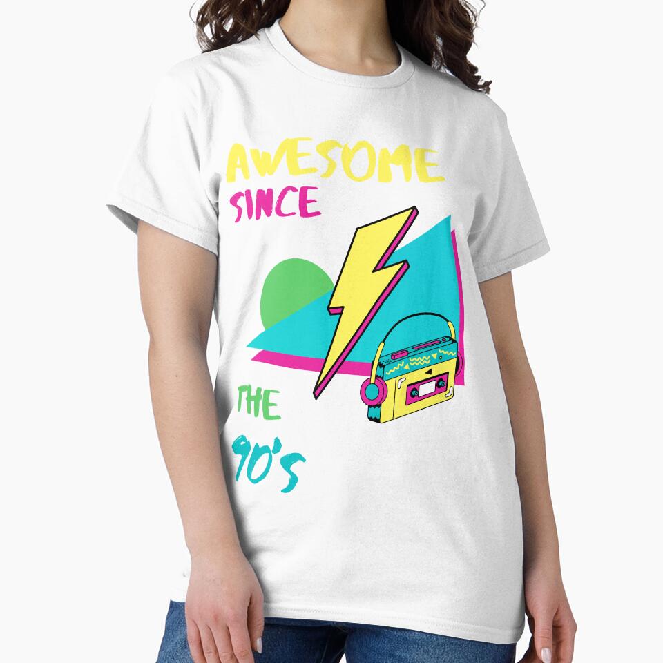 Awesome since the 90s | Born in the 90s | Made in the 90s | Legend since the 90s  | Awesome since the 90s the 90s | Legend since the 90s | Made in the 90s the 90s | Born in the 90s by Saffire6