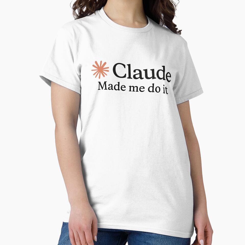 Claude made me do it by Trendmaxxing