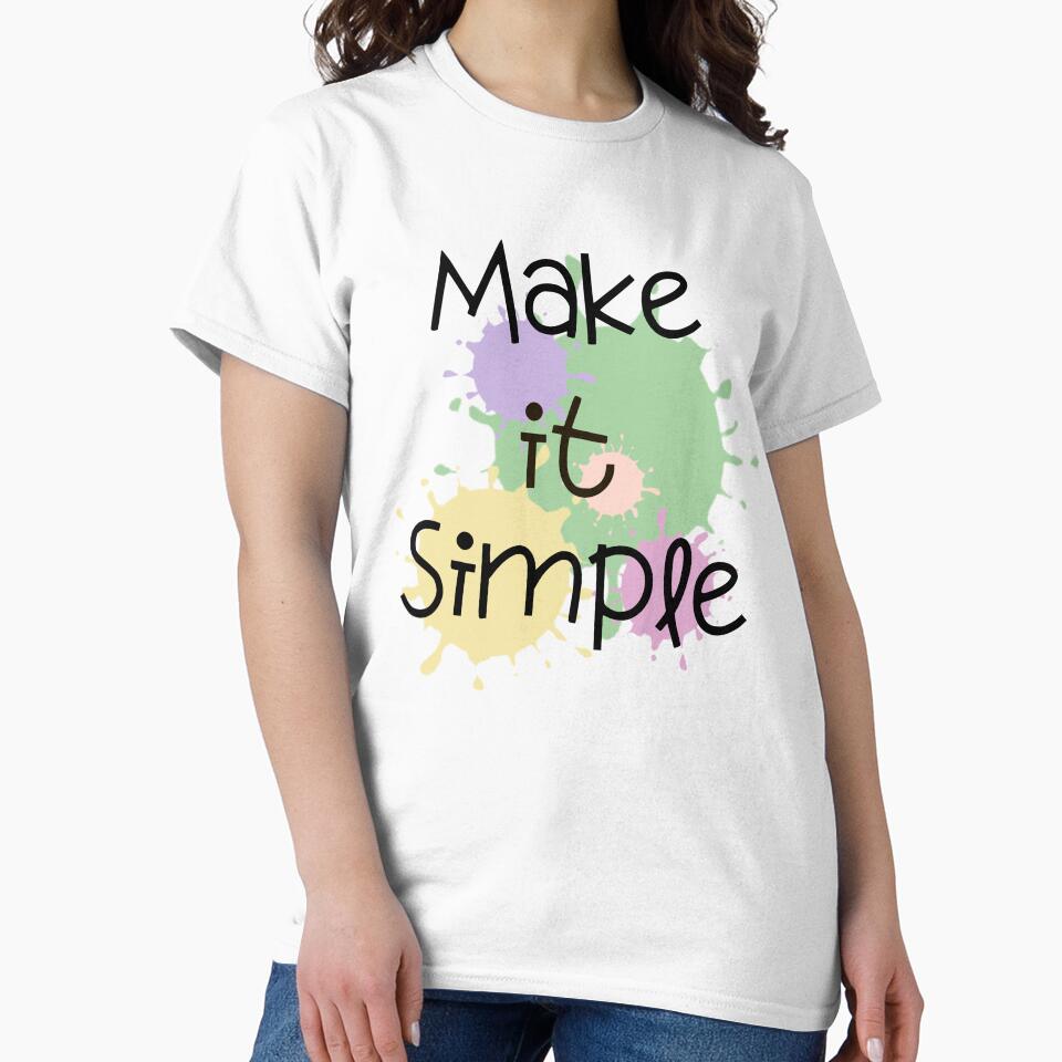 Make It SImple Design by JAMTEESHOP