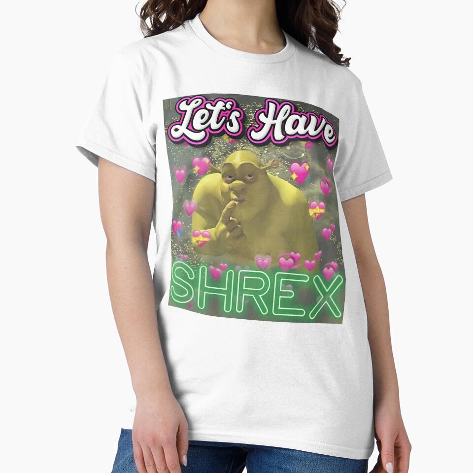 Ironic Today Swamped Sarcastic Shirt, Lets Have Shrex Meme Funny Shirt, Satire Parody Shirt, Silly Adult Humor Raunchy, Inappropriate Shirts by Altenpendinton