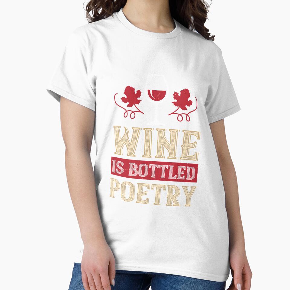 Wine Is Bottled Poetry by GoodVibeDesign