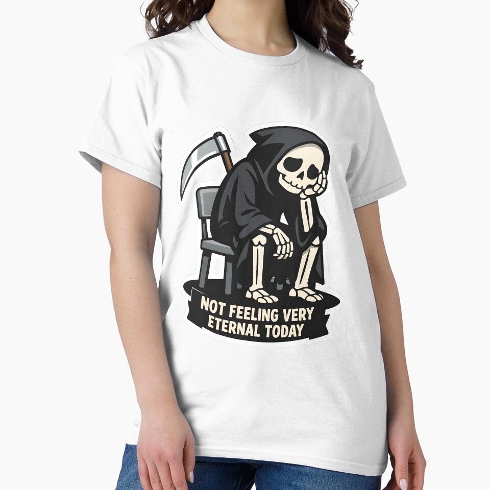Tired Grim Reaper Sticker – Not Feeling Very Eternal Today – Dark Humor Skeleton Meme by Ayarachi