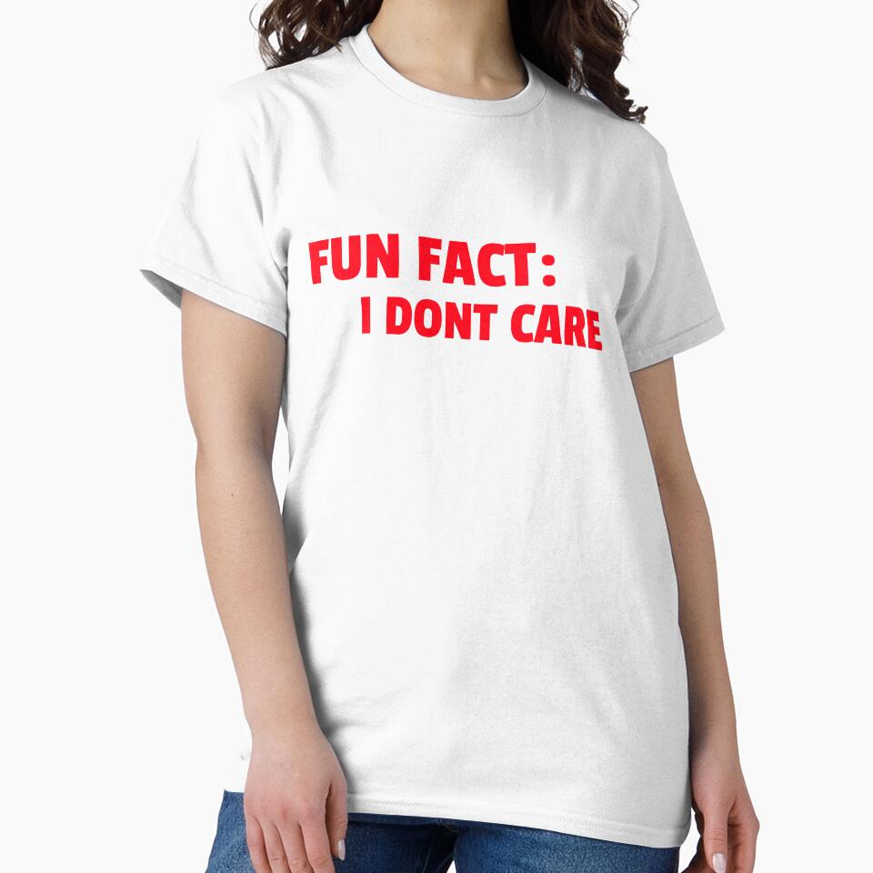 Funny Quote I Don't Care Sarcastic Humor by Zuuag