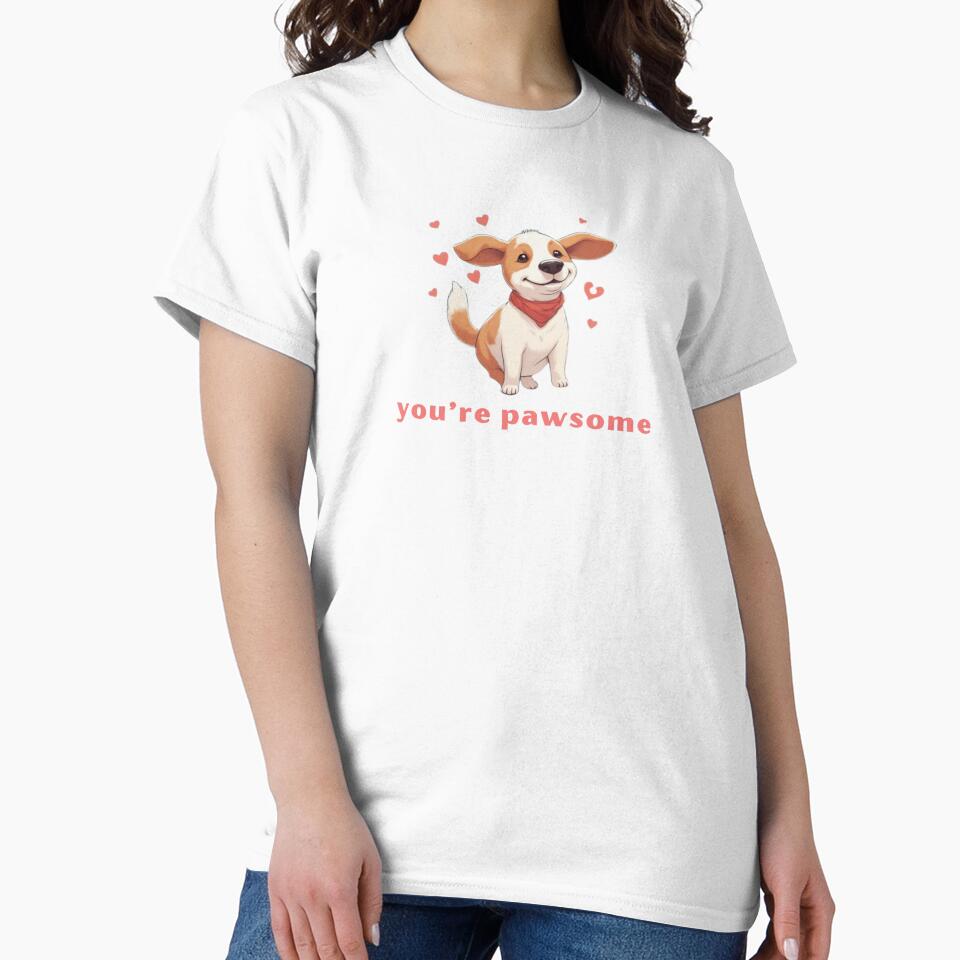 You’re Pawsome - Cute Pun | TeeHee Puns Funny Design by TeeHee Puns