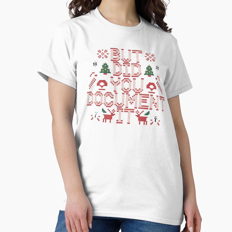Christmas Office Meme – But Did You Document It Ugly Sweater by Redgiant87x
