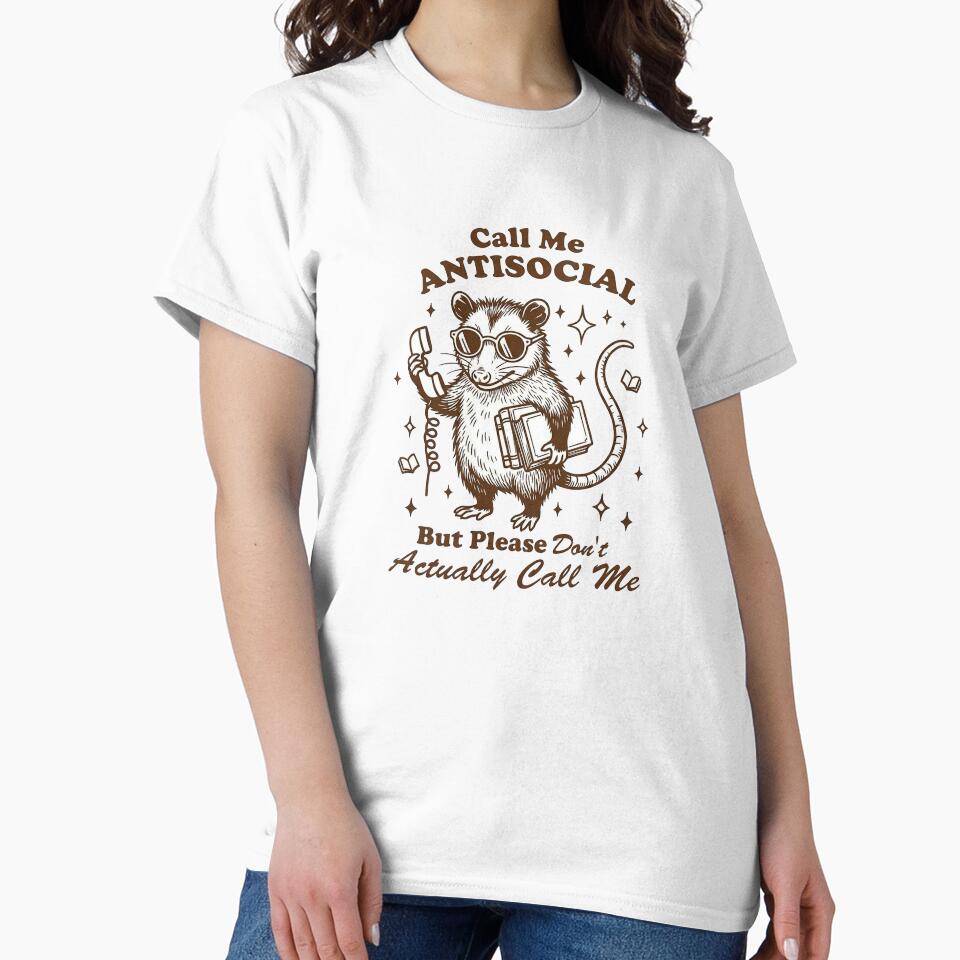 Call me Antisocial but Please Don't Call Me by Ranasko