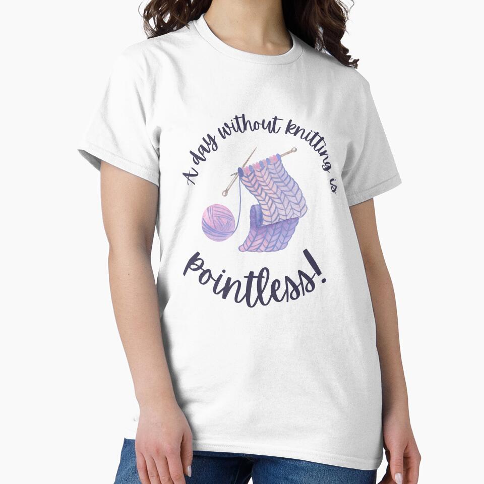 A day without knitting is pointless yarn pun by 442b