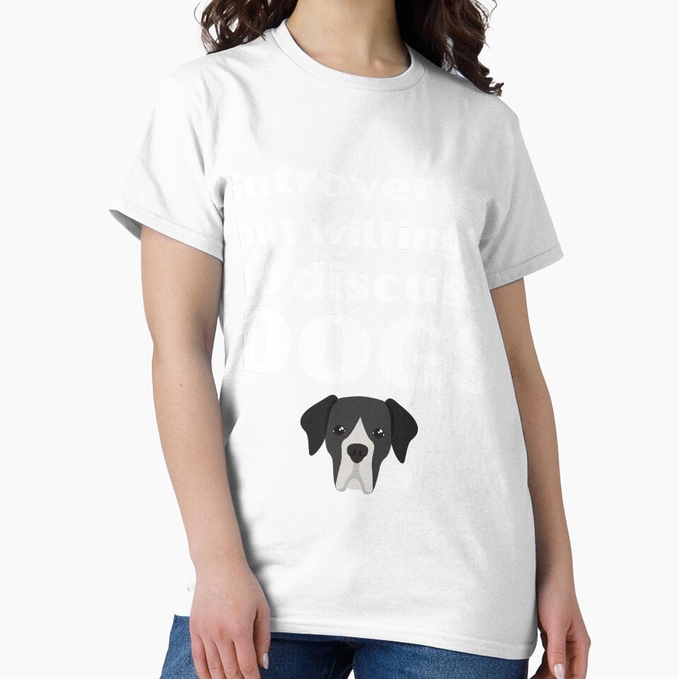 Introverted But Willing To Discuss Dogs Funny Introvert Tshirt by OldSkullDesigns