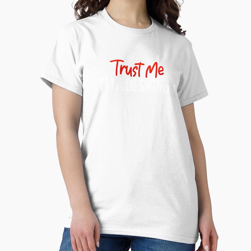 Trust Me I'm A Designer - Funny Graphic Designer by Vitrina ⭐⭐⭐⭐⭐